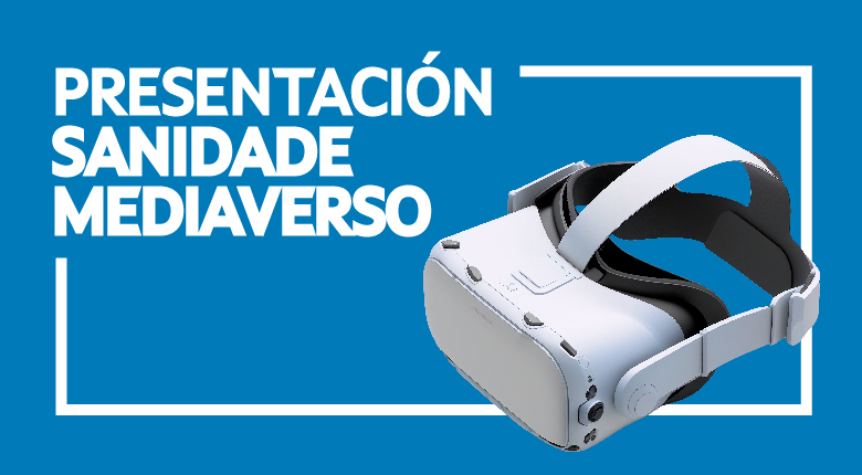 Sergas presentación sanidade mediaverso