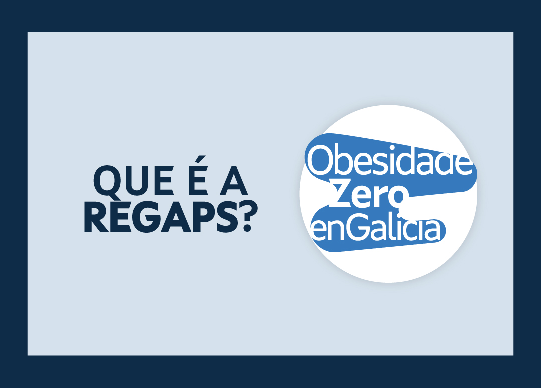 Regaps plan obesidade zero Galicia